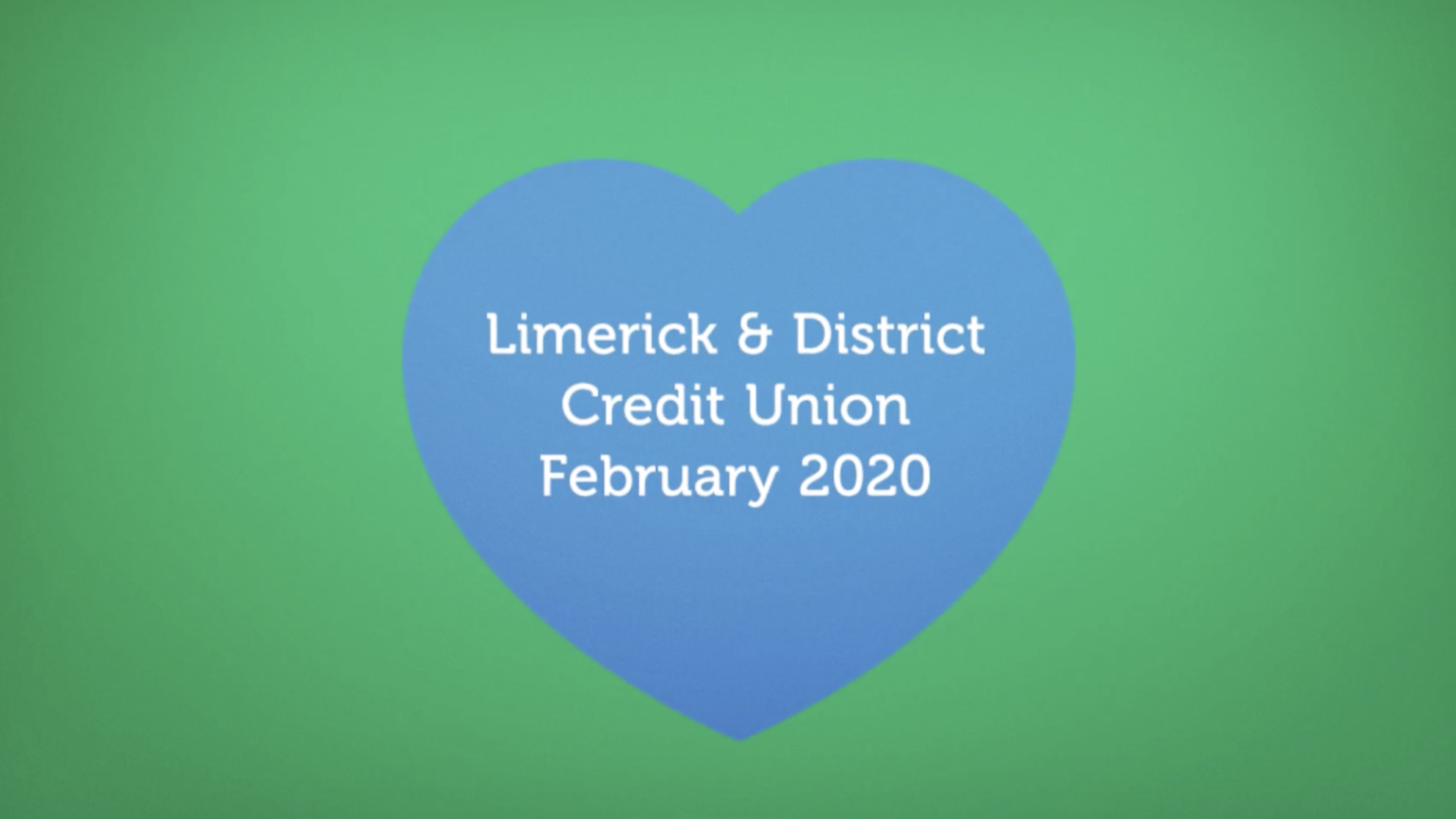February at Limerick & District CU Limerick & District Credit Union